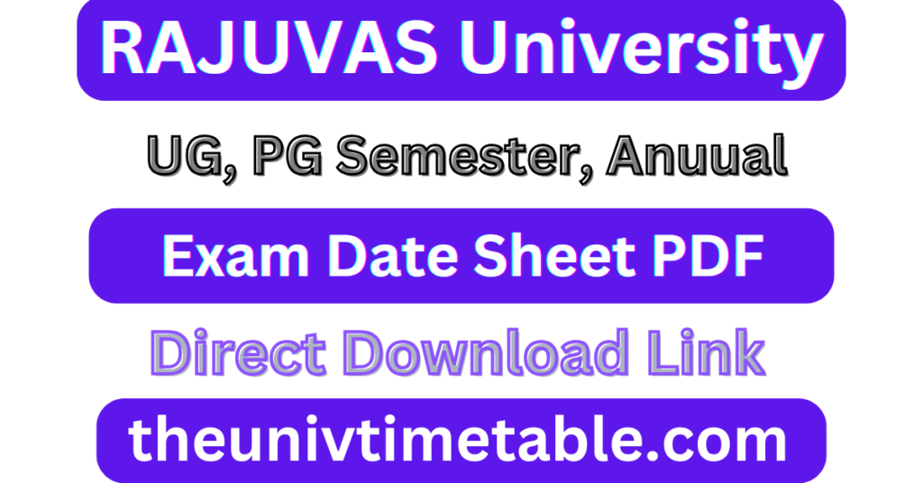 RAJUVAS University Time Table