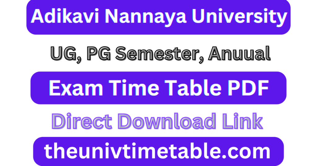 Adikavi Nannaya University Exam Time Table