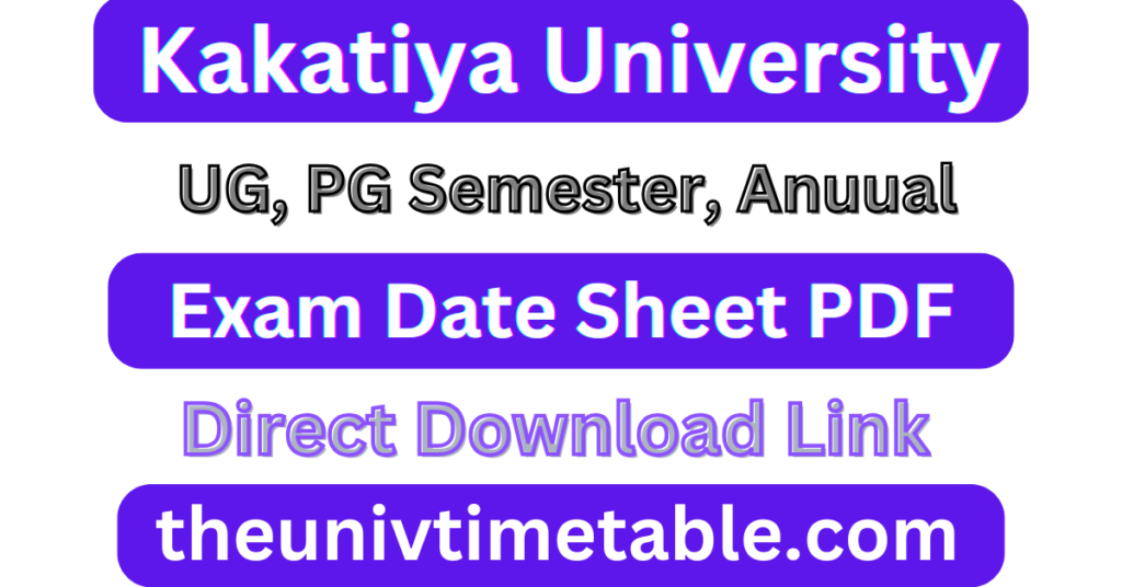 Kakatiya University Time Table