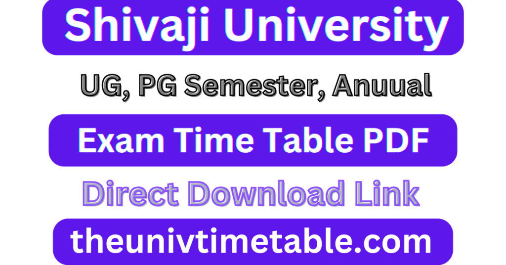 Shivaji University Exam Time Table