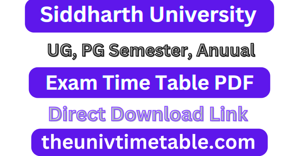 Siddharth University Time Table