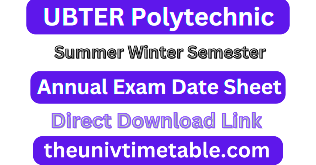 Uttarakhand Polytechnic Exam Date Sheet 2024-25 UBTER